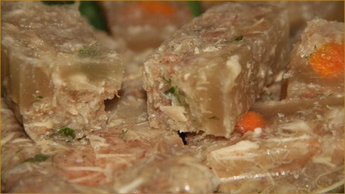 Как приготовить вкуснейший холодец классический — рецепт, секреты и советы от опытных кулинаров