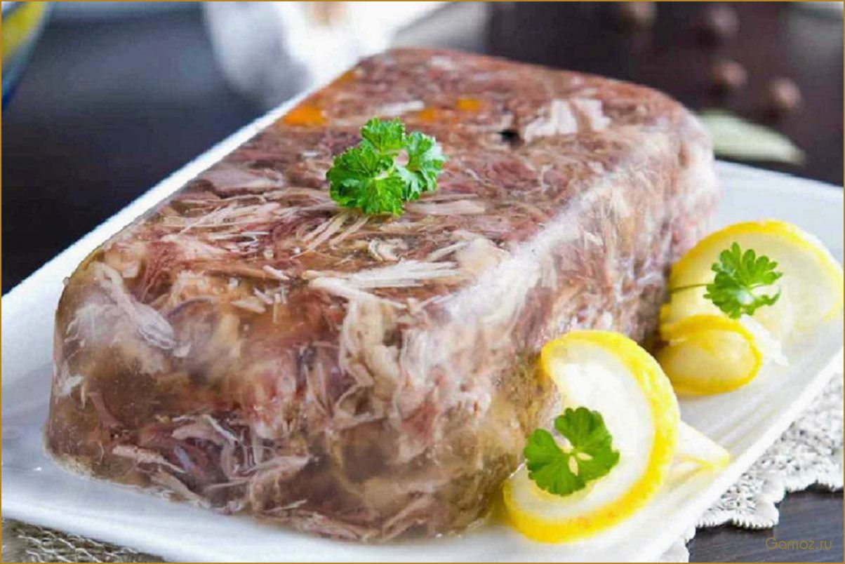 Как приготовить вкуснейший холодец классический — рецепт, секреты и советы от опытных кулинаров